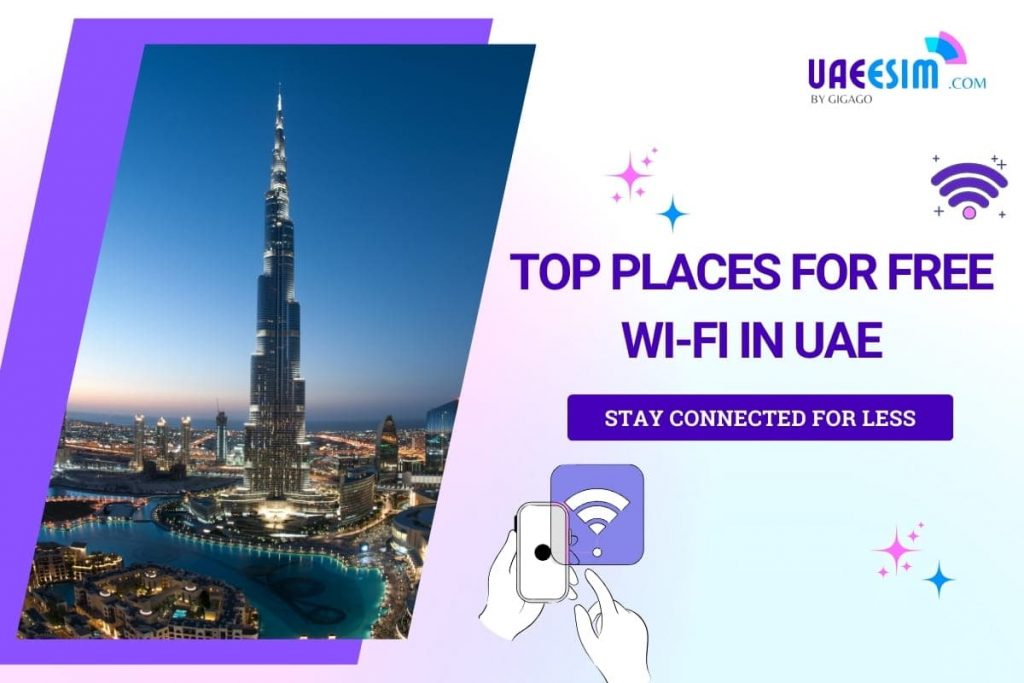 Top Place for Free Wifi in UAE