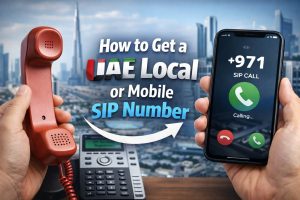 How to Get a UAE Local or Mobile SIP Number